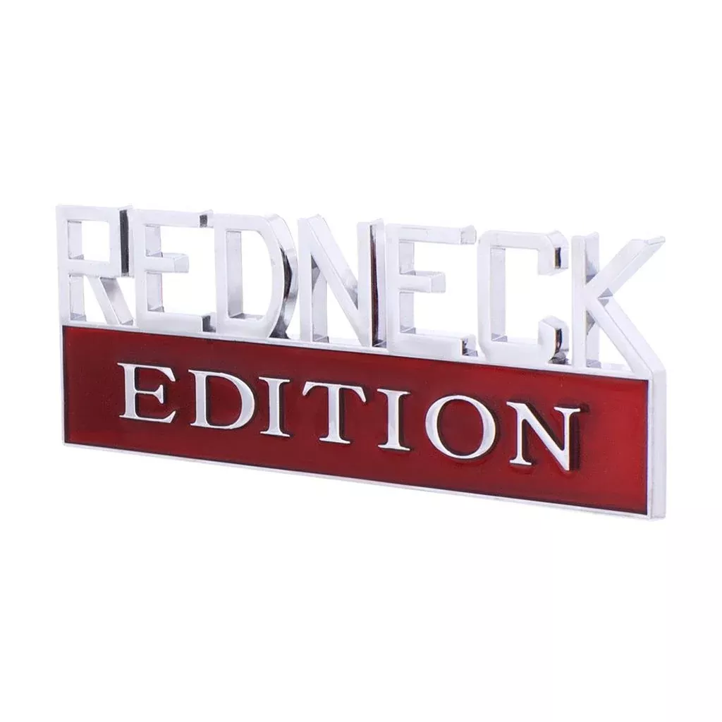 Chrome “Redneck Edition” emblem – SINGLE